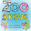 Zoo Krewe - Hardcover