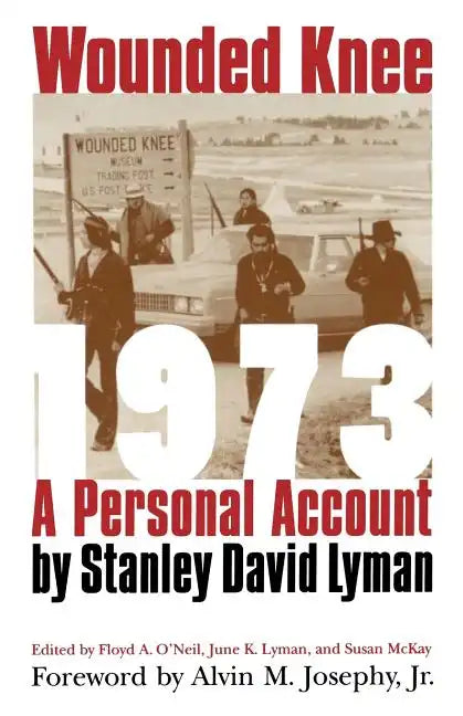 Wounded Knee 1973: A Personal Account - Paperback