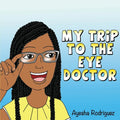 My Trip to the Eye Doctor - Paperback