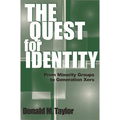 The Quest for Identity: From Minority Groups to Generation Xers - Paperback