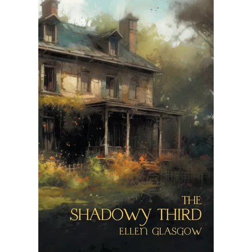 The Shadowy Third: And Other Stories - Hardcover