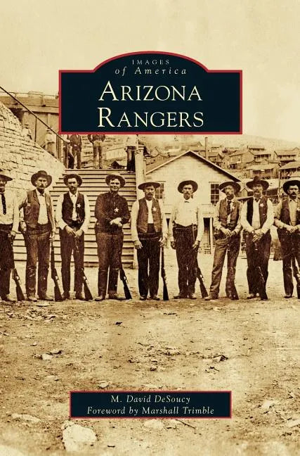 Arizona Rangers - Hardcover