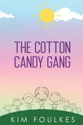 The Cotton Candy Gang - Paperback
