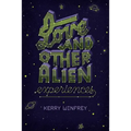 Love and Other Alien Experiences - Paperback