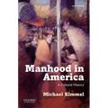 Manhood in America - Paperback