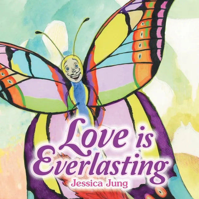 Love Is Everlasting - Paperback