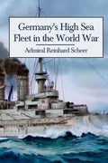 Germany's High Sea Fleet in the World War - Paperback