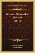 Memoirs Of Jonathan Edwards (1815) - Paperback