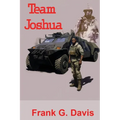 Team Joshua: Book 4 in the War on Crime Series - Paperback