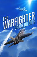 The Warfighter: A Novel of the Second Korean War - Paperback