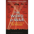 The Word at War: World War Two in 100 Phrases - Paperback