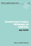 Economic Impact Analysis: Methodology and Applications: Methodology and Applications - Paperback