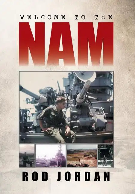 Welcome to the 'Nam - Hardcover