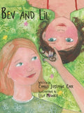 Bev and Lil - Hardcover