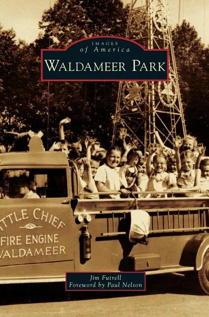 Waldameer Park - Hardcover