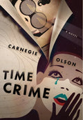 Time Crime - Hardcover