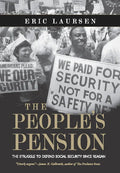 The People's Pension: The Struggle to Defend Social Security Since Reagan - Paperback