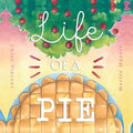 Life Of A Pie - Paperback