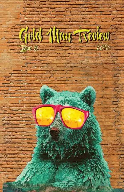Gold Man Review Issue 8 - Paperback