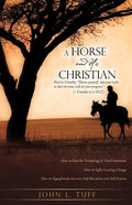 A Horse and His Christian - Paperback