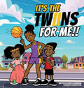 It's the Twiins for Me!! - Hardcover