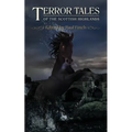 Terror Tales of the Scottish Highlands - Paperback