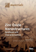 Zinc Oxide Nanostructures: Synthesis and Characterization - Paperback