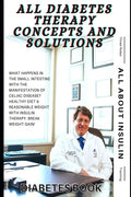 All Diabetes Therapy Concepts and Solutions: Diabetes Books - Paperback