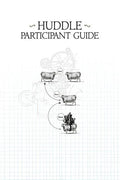 Huddle Participant Guide - Paperback