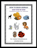 How to Draw Animals: Easy Step by Step - Paperback