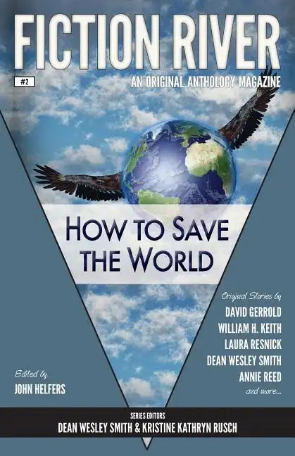 Fiction River: How to Save the World - Paperback