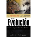 "El Paradigma O Cuento de la Evolucion" - Paperback