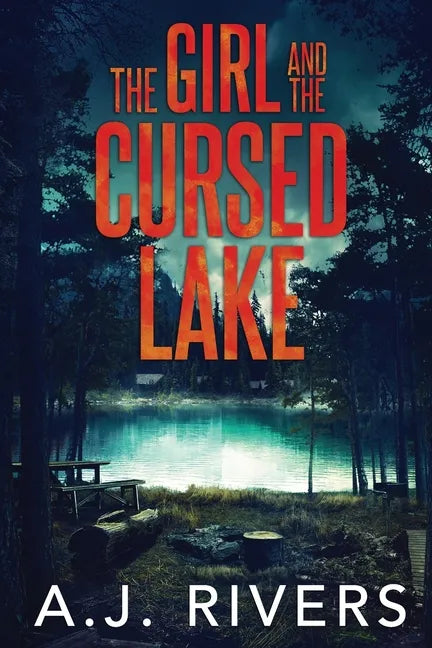 The Girl and the Cursed Lake - Paperback