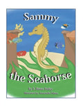 Sammy the Seahorse - Paperback