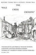 The Pole Creek Crossing - Paperback