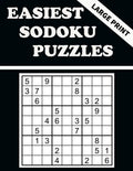 Easiest Sodoku Puzzles: 100 Puzzles to Have Fun and Sharpen Your Mind - Paperback