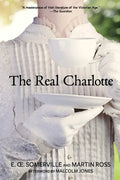 The Real Charlotte (Warbler Classics Annotated Edition) - Paperback