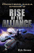 Ep.#12 - "Rise of the Alliance" - Paperback