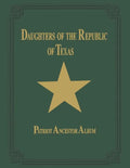 Daughters of Republic of Texas - Vol II - Paperback