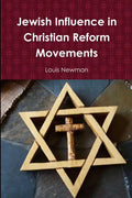 Jewish Influence in Christian Reform Movements - Paperback