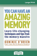 You Can Have an Amazing Memory (16pt Large Print Edition) - Paperback