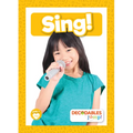 Sing! - Library Binding