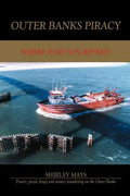 Outer Banks Piracy: Where Is My Son Jeffrey? - Paperback