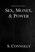 Sex, Money, & Power - Paperback