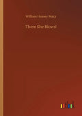 There She Blows! - Paperback
