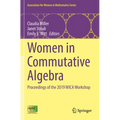 Women in Commutative Algebra: Proceedings of the 2019 Wica Workshop - Paperback