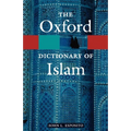 The Oxford Dictionary of Islam - Paperback