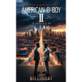American D-Boy 2: The Return of D-Boy - Hardcover