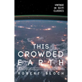 This Crowded Earth - Paperback