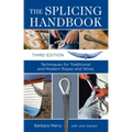 The Splicing Handbook: Techniques for Traditional and Modern Ropes and Wires - Paperback
